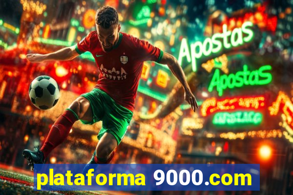 plataforma 9000.com